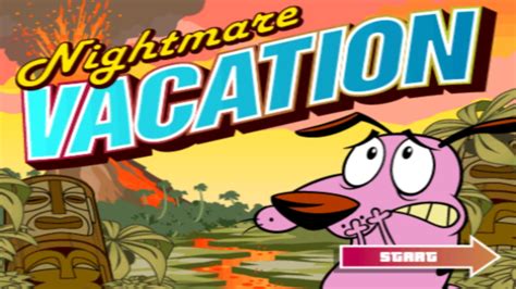 courage the cowardly dog game|Nightmare Vacation Online ️ Play Now! .
